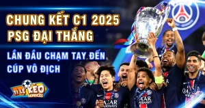 chung kết c1 2025